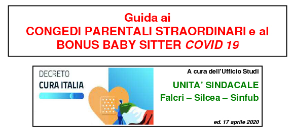Guida ai Congedi Parentali Straordinari e al Bonus Baby Sitter Covid-19 (Agg. 17 Aprile 2020)